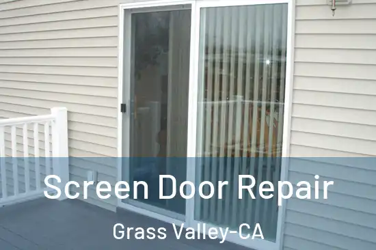  Screen Door Repair Grass Valley-CA
